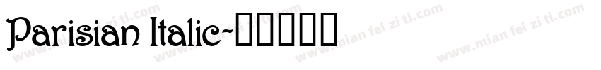 Parisian Italic字体转换